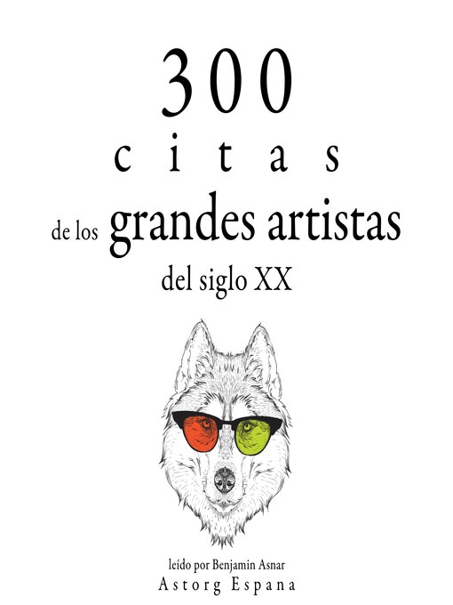 Title details for 300 citas de los grandes artistas del siglo X. by Multiple Authors - Available